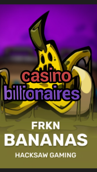 casino billionaires-budgetcasinoroyale.3xn3u5udepyz9m9w5iat.com